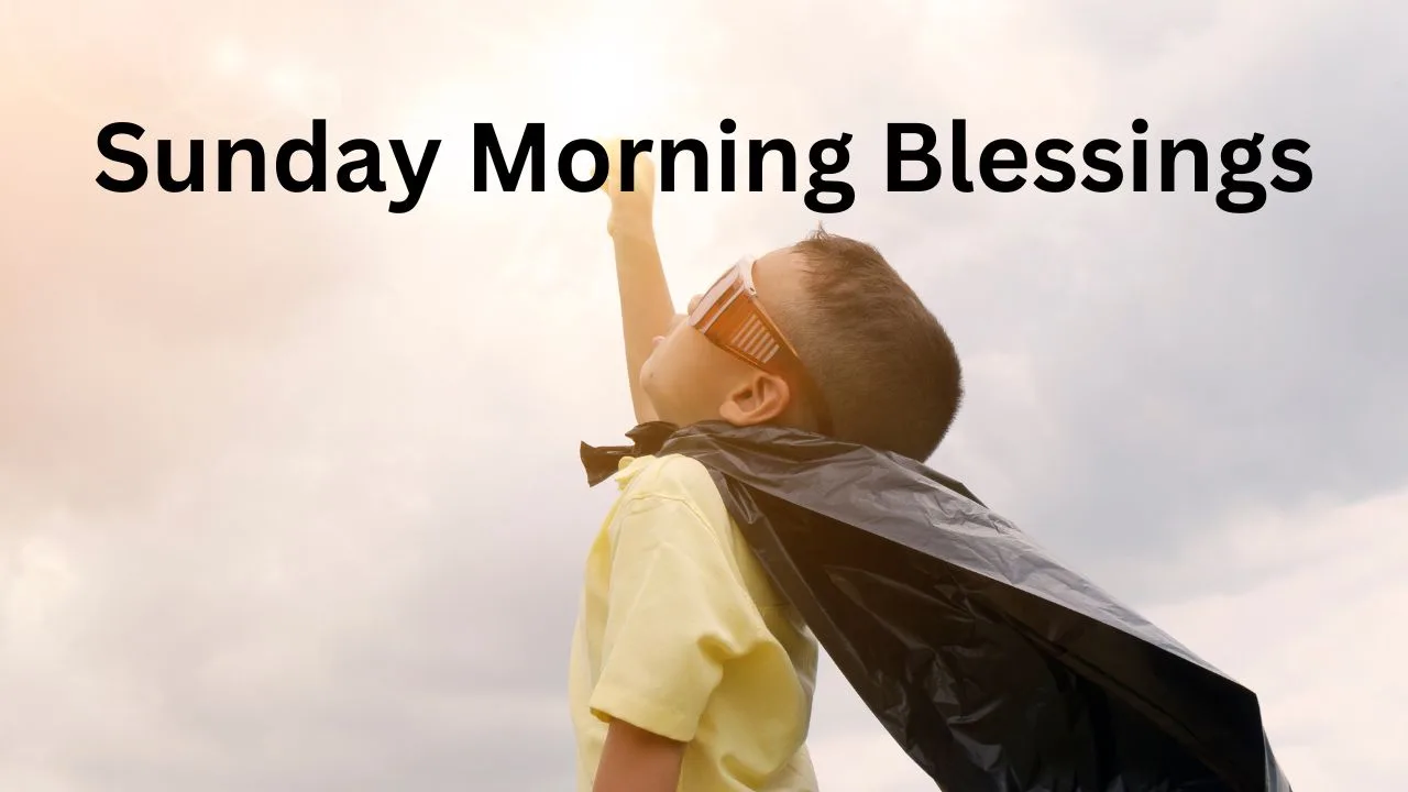 Sunday morning Blessing us - featured image