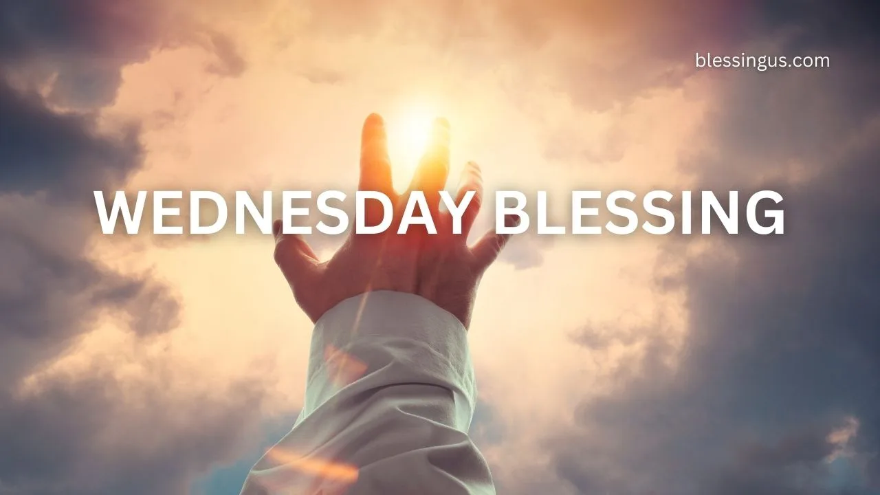 wednesdayblessing - blessingus.com